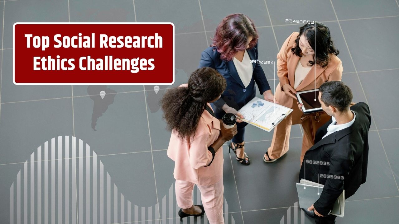 Top 5 Ethical Challenges in Social Research