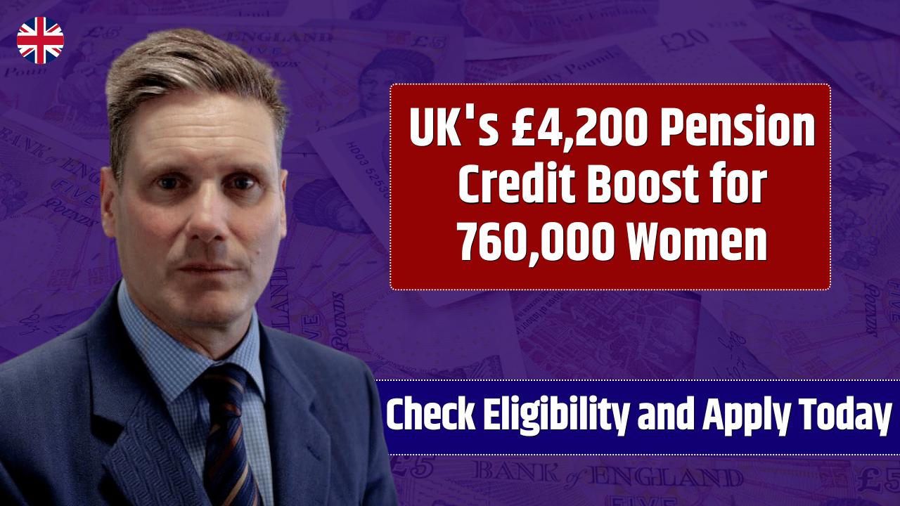 UK’s £4,200 Pension Credit Boost for 760,000 Women – Check Eligibility and Apply Today